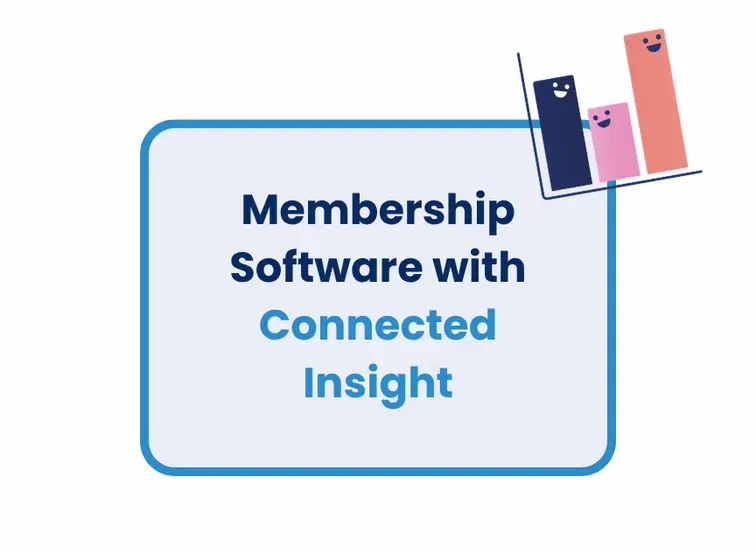 VeryConnect Membership Software with Connected Insight